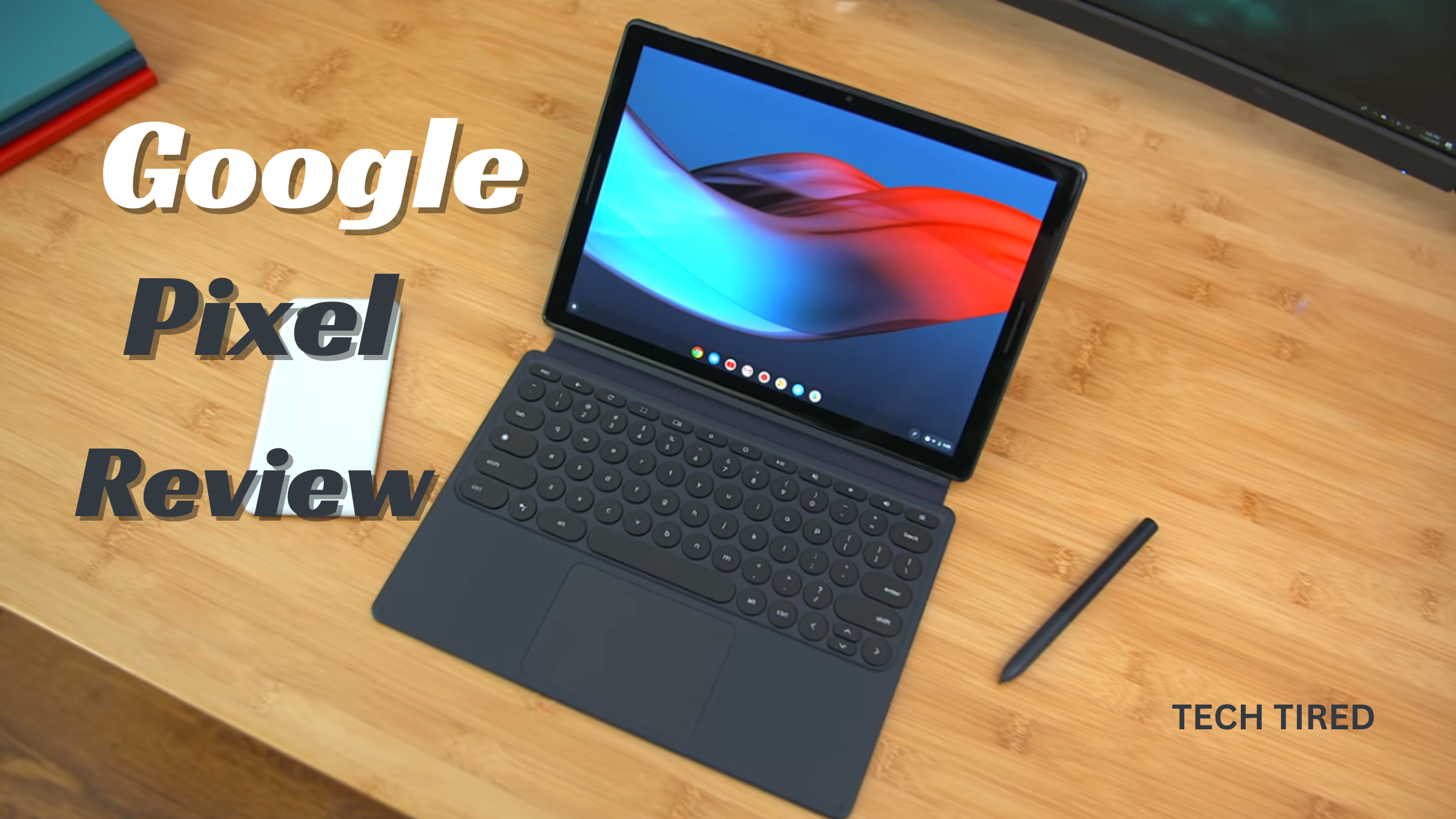Google Pixel Slate m3: Is the New Base Model Worth Buying?