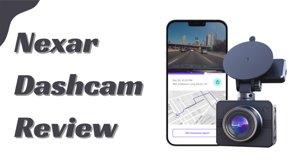 Nexar Dashcam: Your Reliable Partner for Secure and Smart Driving
