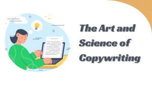 Unleash the Power of Words: The Art and Science of Copywriting