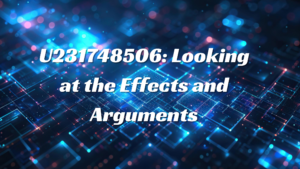 U231748506: Looking at the Effects and Arguments