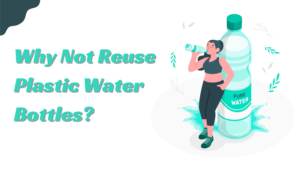 Wellhealthorganic.Com Know Why Not To Reuse Plastic Water Bottles Know Its Reason In Hindi?