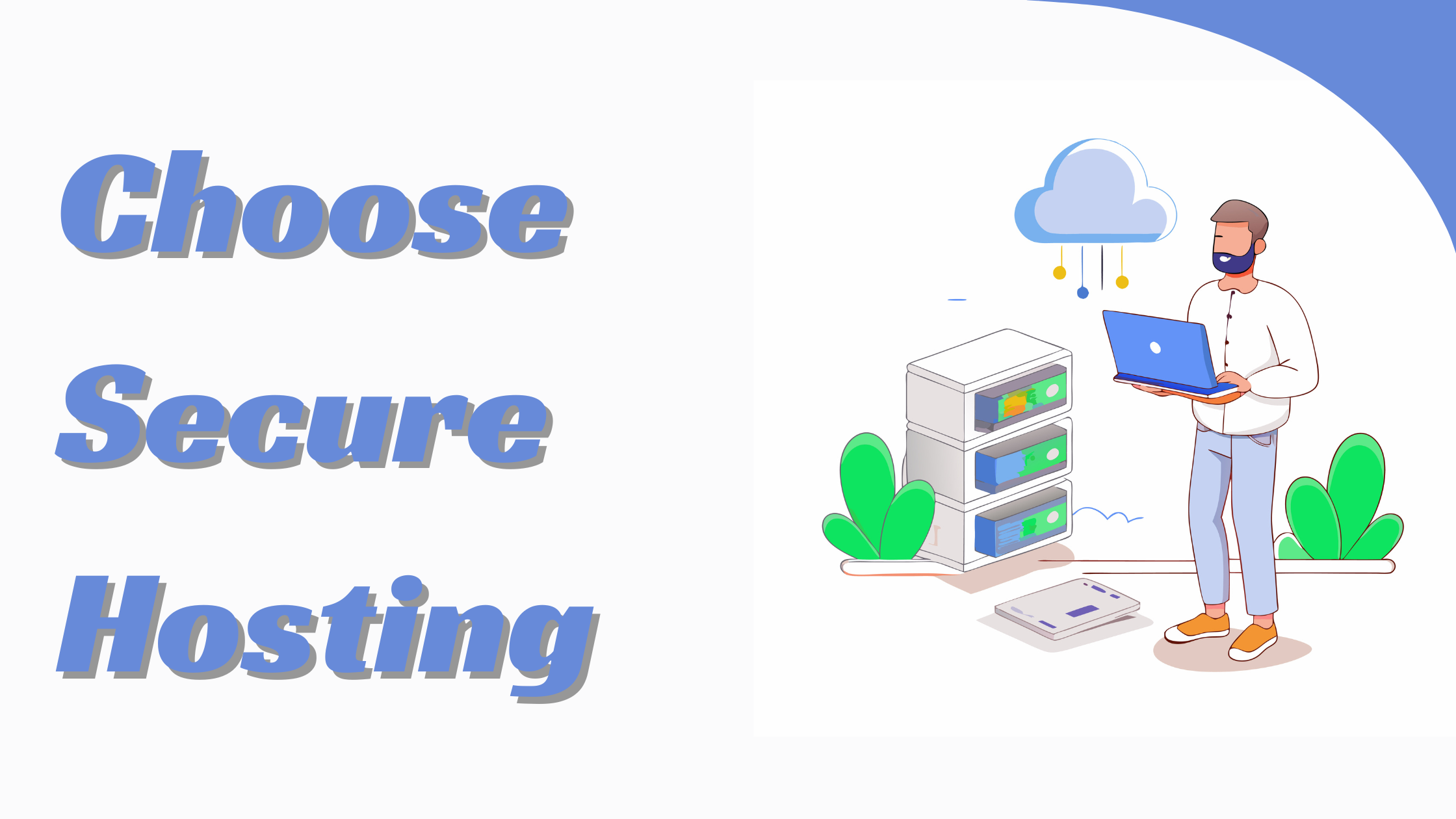 Choose Secure Hosting