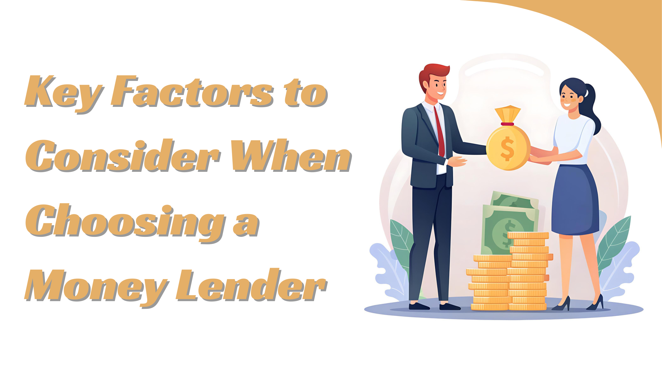 Key Factors to Consider When Choosing a Money Lender