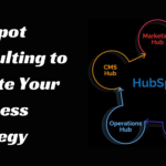 HubSpot Consulting to Elevate Your Business Strategy