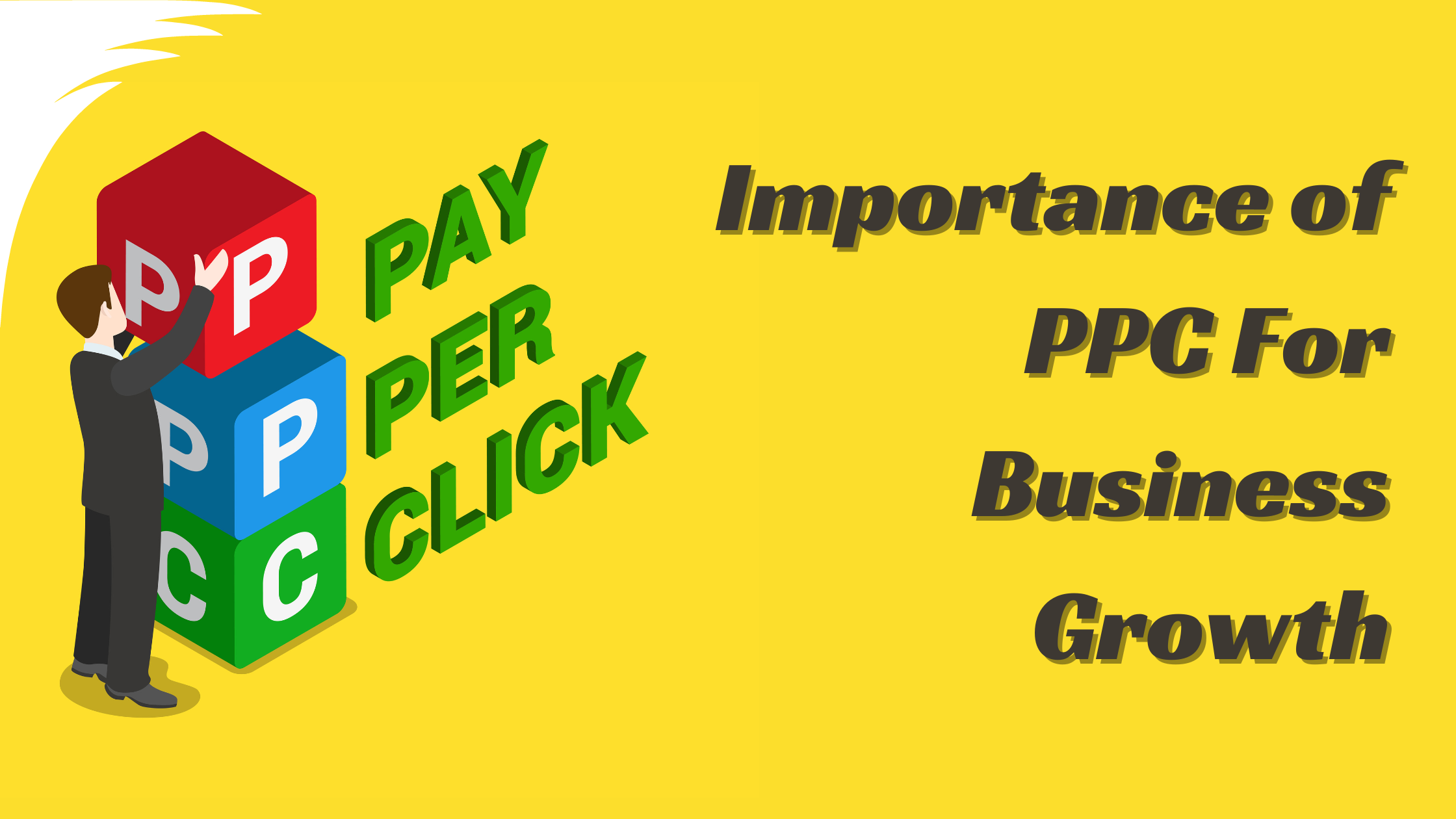 Know Why Your Business Requires PPC Services to Reach Its Goals