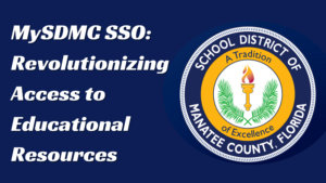 MySDMC SSO: Revolutionizing Access to Educational Resources