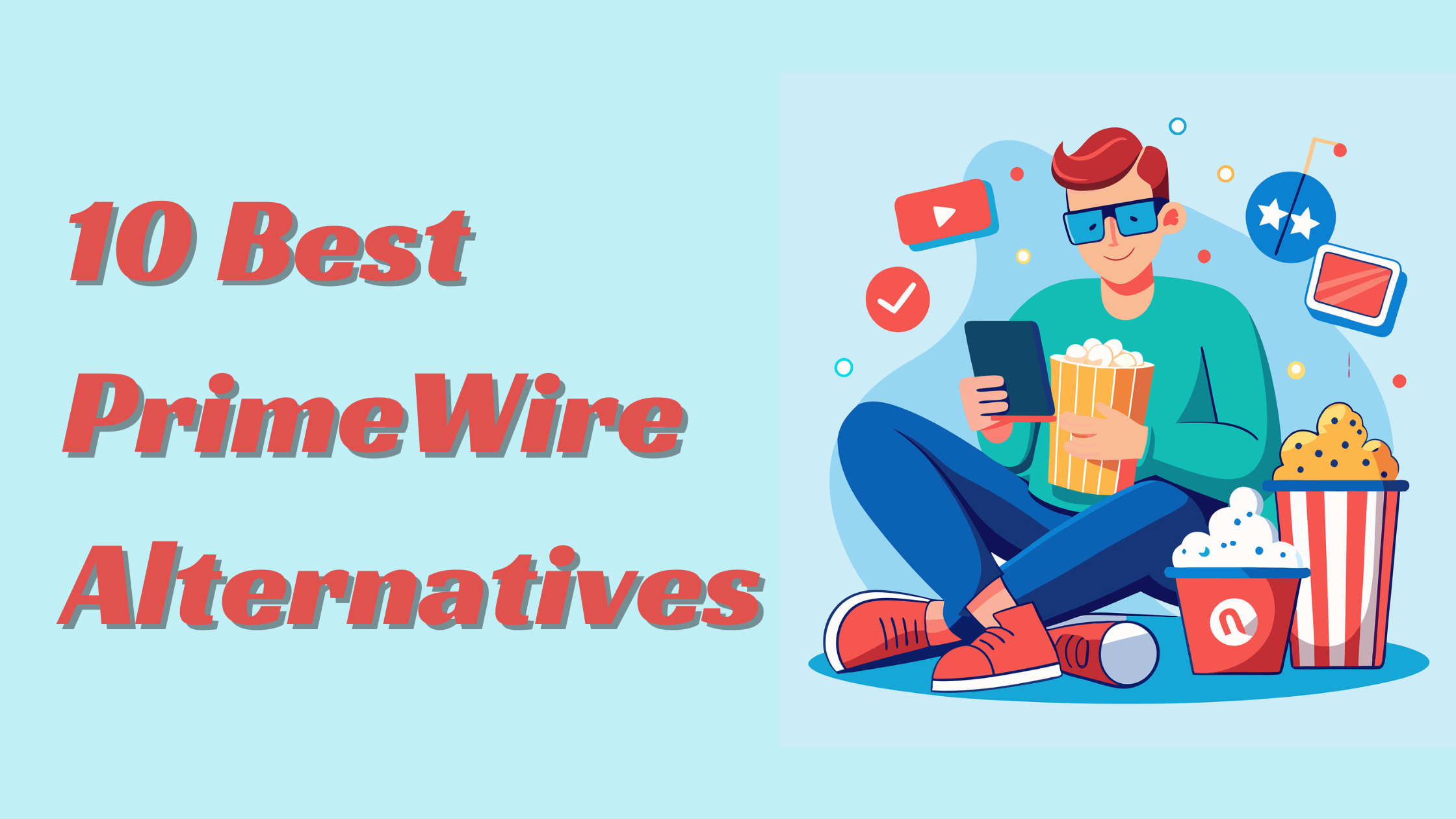 10 Best PrimeWire Alternatives (2024)