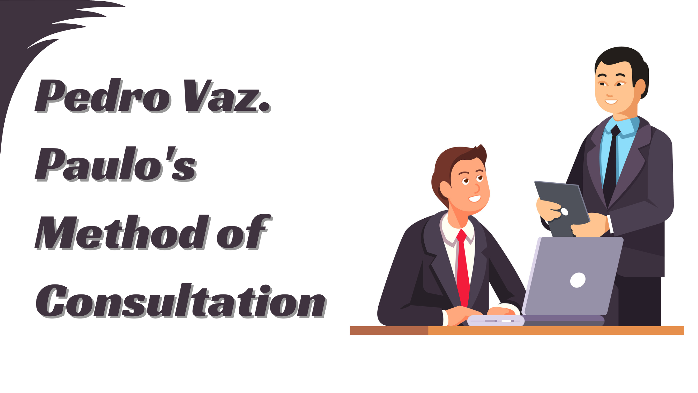 Pedro Vaz. Paulo's Method of Consultation